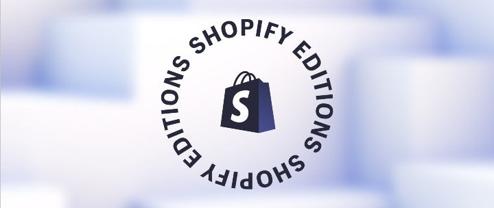 FOUNDATIONS 쇼피파이 24년 윈터 에디션(Shopify Editions Winter'24)